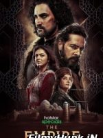 Download The Empire (2021) Season 1 Hindi Complete [Hotstar Specials] WEB Series 480p | 720p