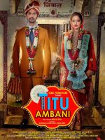Download Titu Ambani (2022) WEB-DL Hindi Full Movie 480p 720p 1080p