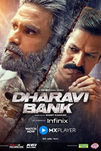 Dharavi Dharavi Bank (2022) Season 1 Hindi WEB Series Complete Download WEB -DL 480p 720p