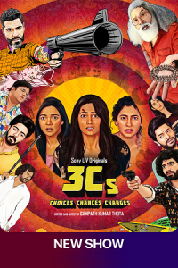 3Cs – Choices, Chances, and Changes (2023) Season 1 Hindi Complete SonyLIV Original WEB Series Download 480p 720p