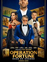 Download Operation Fortune: Ruse de guerre (2023) BluRay Dual Audio ORG. {Hindi 2.0 – English} Full Movie  480p 720p 1080p