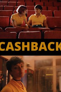 Cashback (2006) Full Movie In English Movie 480p 720p 1080p