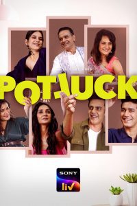 Potluck (Season 1) Hindi SonyLIV Complete Web Series 480p 720p 1080p