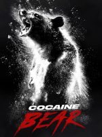 Download Cocaine Bear (2023) BluRay Dual Audio ORG. {Hindi DD 5.1 – English} Full Movie 480p 720p 1080p