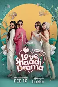 Hansika’s Love Shaadi Drama (Season 1) [S01E06 Added] Hindi Hotstar Specials Series 480p 720p Download