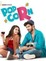 Download Pop Corn (2023) UNCUT AMZN WEB-DL ORG. Hindi Full Movie 480p 720p 1080p