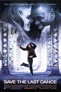Download Save the Last Dance (2001) Dual Audio {Hindi-English} Movie 480p 720p 1080p