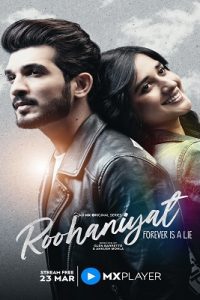 Download Roohaniyat (2022) Season 1 & 2 Hindi Complete MX Original WEB Series 480p 720p 1080p