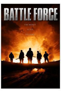 Download Battle Force (2012) Dual Audio {Hindi-English} 480p 720p 1080p