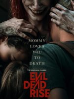 Download Evil Dead Rise (2023) Hindi (Studio-DUB ORG ST)+ English WEBRip Full Movie 480p 720p 1080p