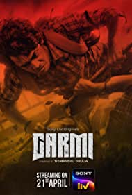 Download Garmi (2023) Season 1 Complete SonyLIV Original WEB Series 480p 720p 1080p