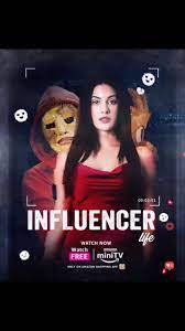 Download Influencer Life (2023) Hindi AMZN MiniTV Short Movie WEB-DL 480p 720p 1080p