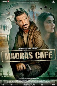 Download Madras Cafe (2013) Hindi Full Movie 480p 720p 1080p