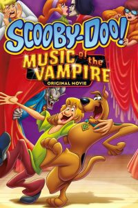 Download Scooby-Doo! Music Of The Vampire (2012) Hindi-Eng Dual Audio 480p 720p 1080p