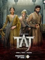 Download Taj: Divided by Blood (Season 1 – 2) [Episode 01 TO 04 Added] Hindi Complete ZEE5 Original WEB Series 480p 720p 1080p