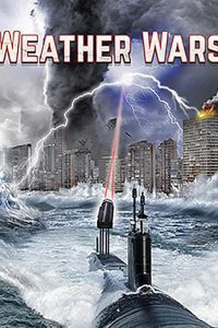 Download Weather Wars (2011) BluRay Dual Audio {Hindi-English}  480p 720p 1080p