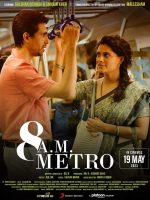 Download 8 A.M. Metro 2023 Hindi HQ S-Print Full Movie 480p 720p 1080p