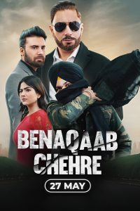 Download Benaqaab Chehre (2023) Punjabi CHTV HDRip Full Movie 480p 720p 1080p