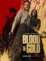 Download Blood & Gold – Netflix Original (2023) WEB-DL Dual Audio {Hindi-English} Full Movie 480p 720p 1080p