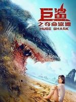 Download Huge Shark (2021) WEB-DL Dual Audio {Hindi-Chinese}  Full Movie 480p 720p 1080p