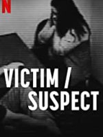 Download Victim/Suspect – Netflix Original (2023) WEB-DL Dual Audio {Hindi-English} Full Movie 480p 720p 1080p