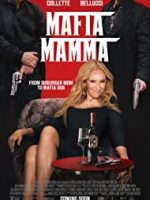 Download Mafia Mamma (2023) WEB-DL {English With Subtitles} Full Movie 480p 720p 1080p