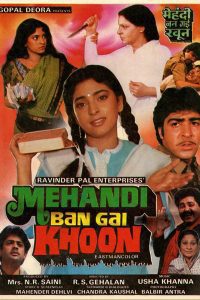 Download Mehandi Ban Gai Khoon (1991) Full Hindi Movie 480p 720p 1080p