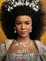 Download Queen Charlotte – Netflix Original (2023) WEB-DL Season 1 Dual Audio {Hindi-English} 480p 720p 1080p
