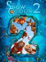 Download The Snow Queen 2 (2014) (Hindi-English)  Full Movie  480p 720p 1080p